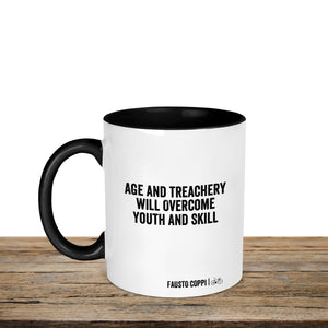 Age And Treachery Will Overcome Youth And Skill Cycling Quote Mug