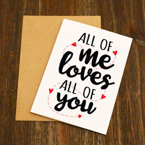 All Of Me Loves All Of You Hearts Valentine's Card