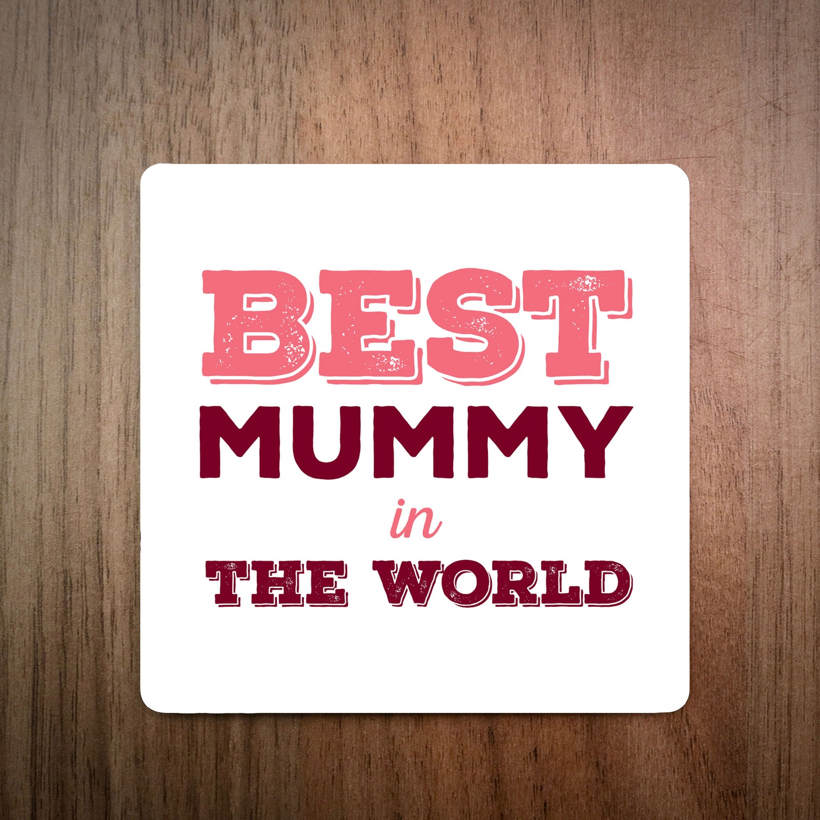 Best Mum In.... Personalised Coaster