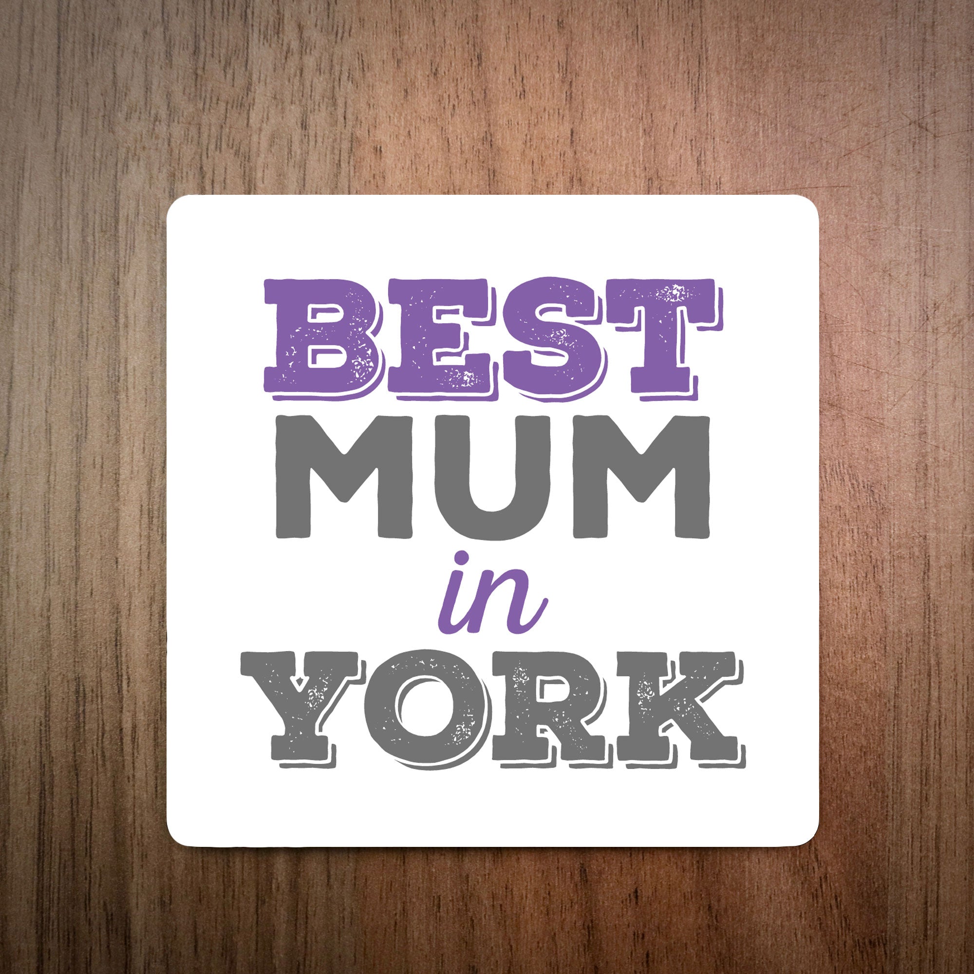 Best Mum In.... Personalised Coaster