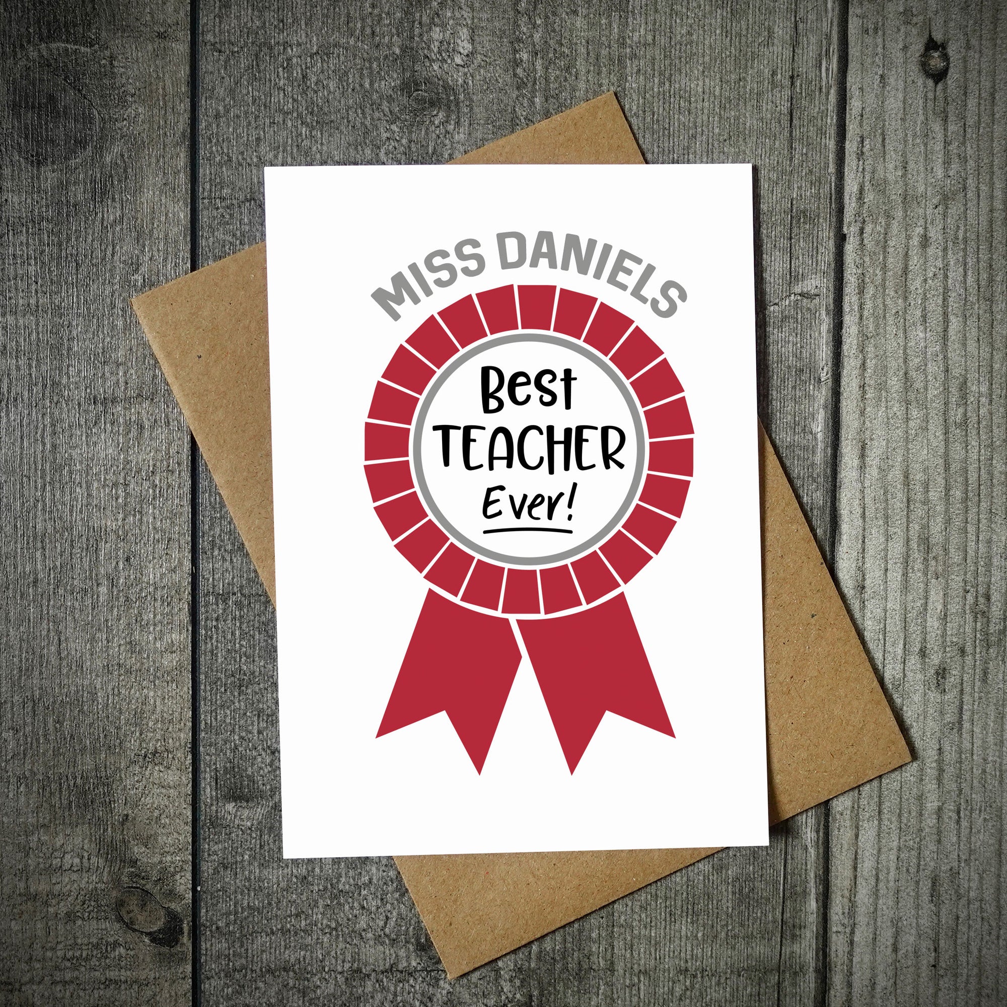 Personalised Best Teacher Ever Card