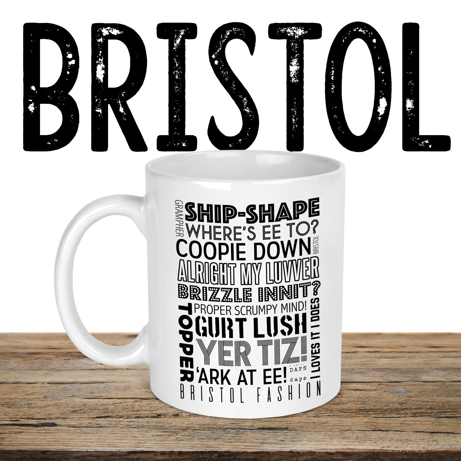 Bristol Dialect Sayings Mug