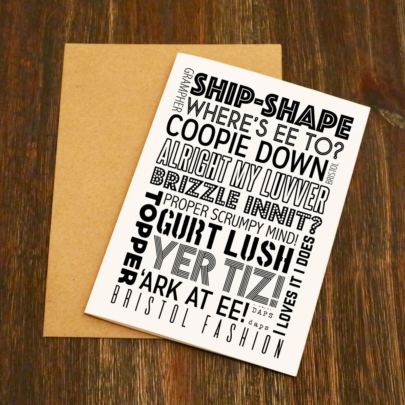 Bristolian Dialect Greetings Card (Blank Inside)