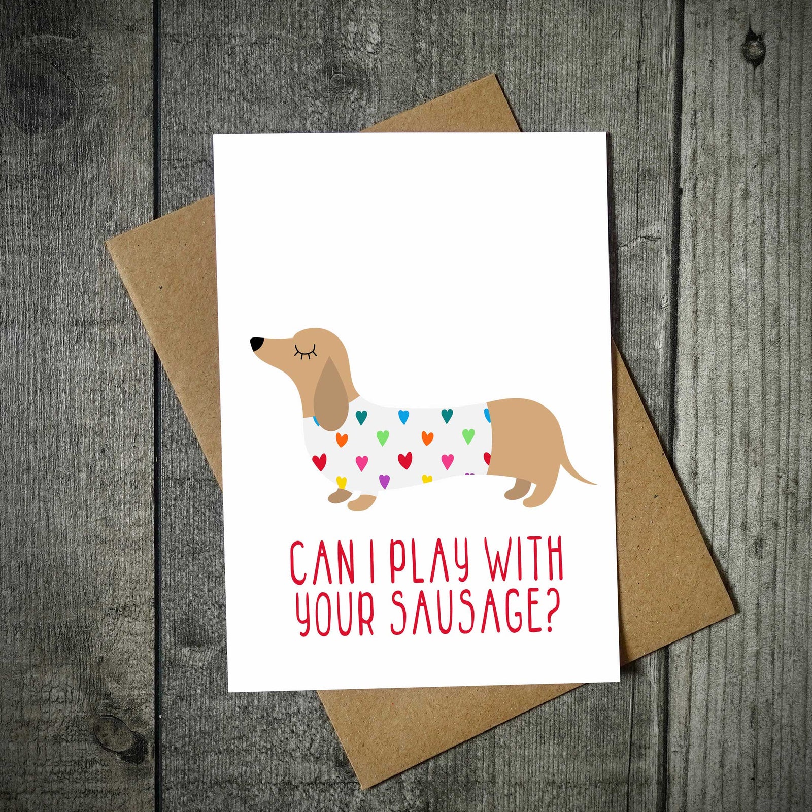 Can I Play With Your Sausage Valentine's Card