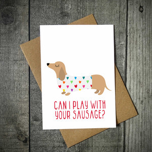 Can I Play With Your Sausage Valentine's Card
