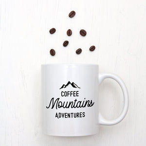 Coffee, Mountains, Adventures Mug