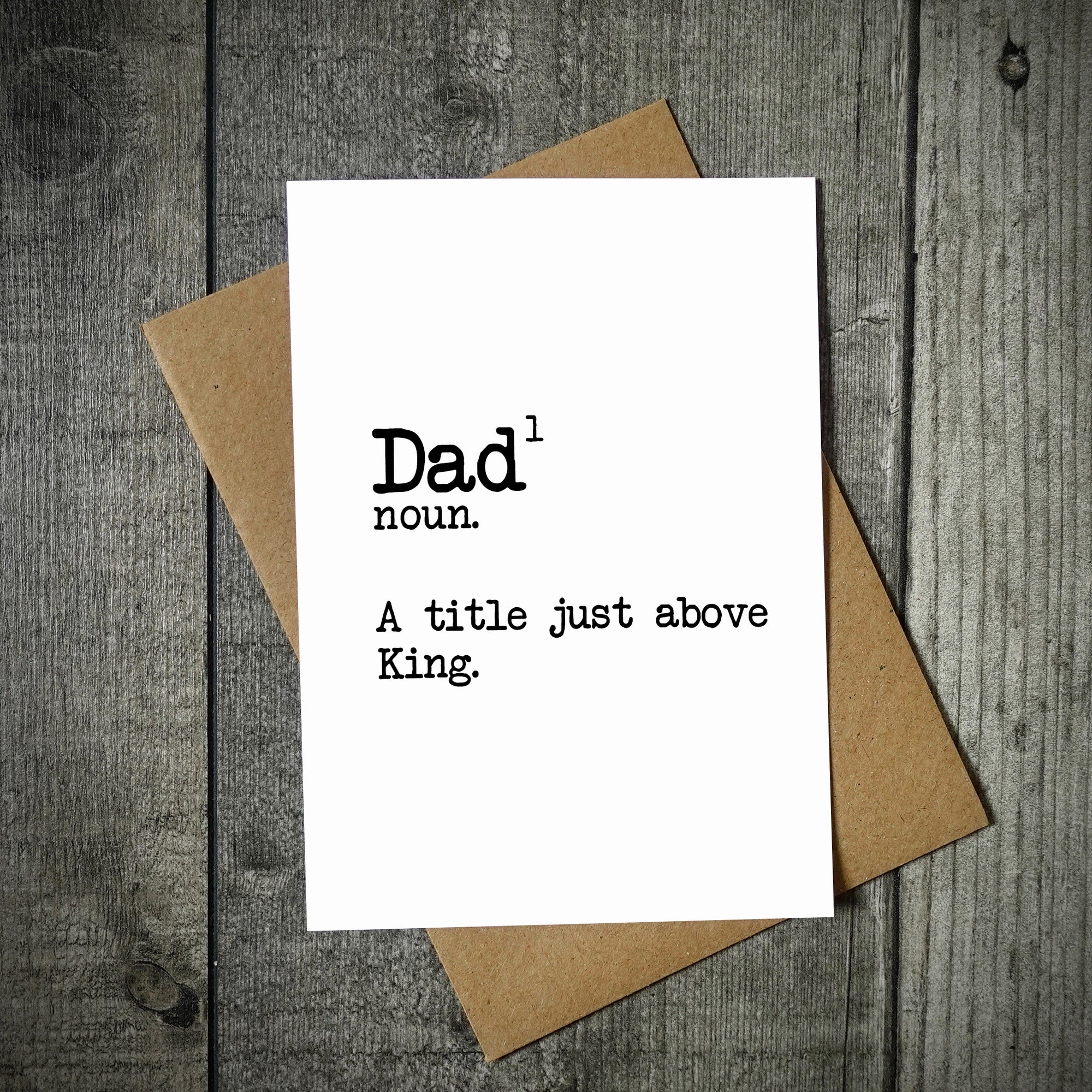 Dad A Title Above King Card