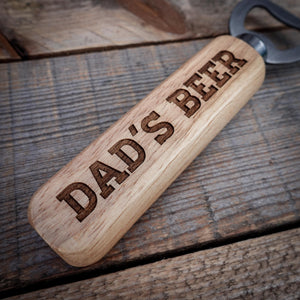 Dad's Beer Wooden Bottle Opener