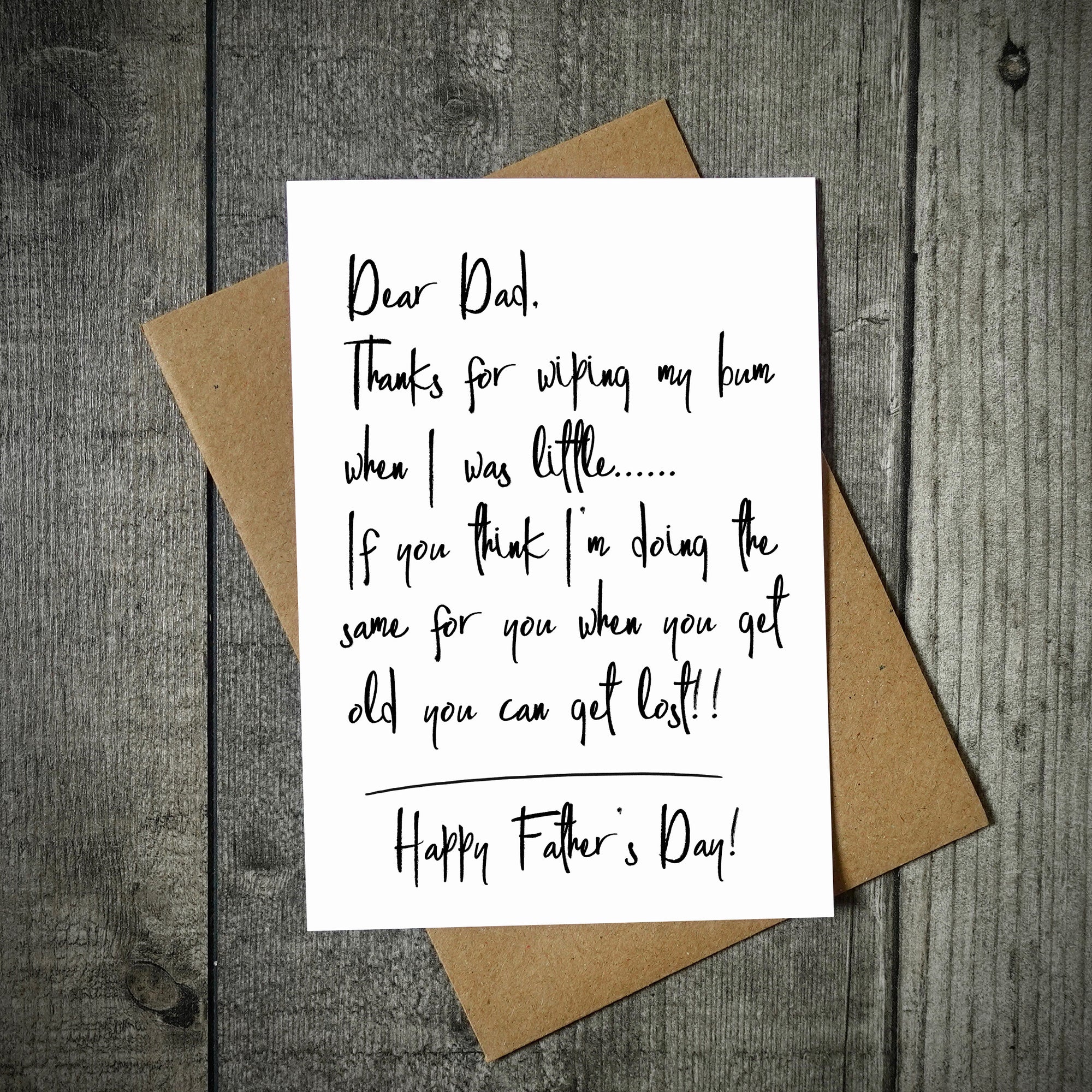 Dear Dad Thanks For Wiping My Bum Father's Day Card