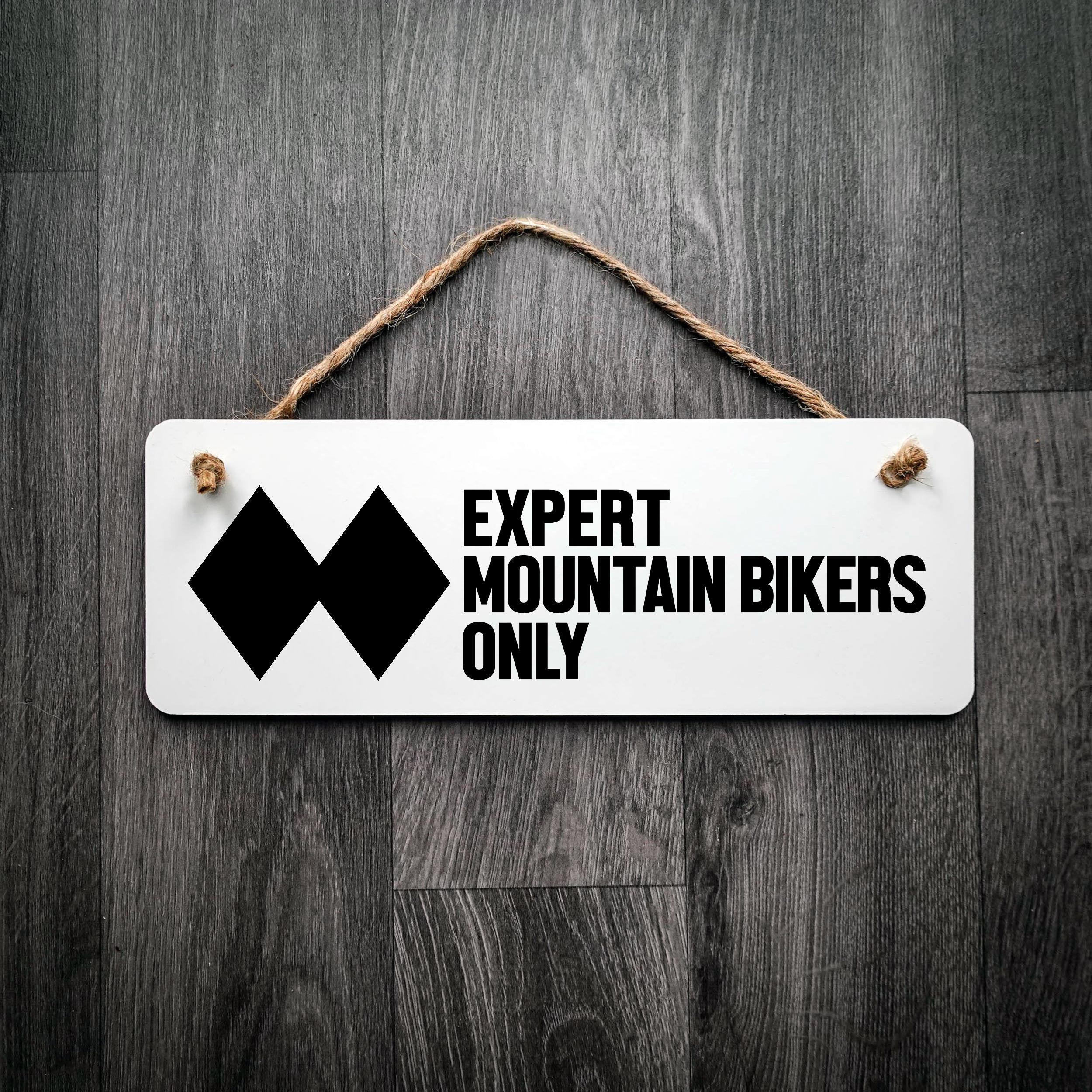Expert Mountain Bikers Only Double Black Diamond Sign EllieBeanPrints