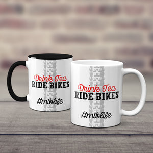 Drink Tea Ride Bikes Mountain Bike Mug