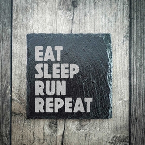 Eat Sleep Run Repeat Riven Slate Running Coaster