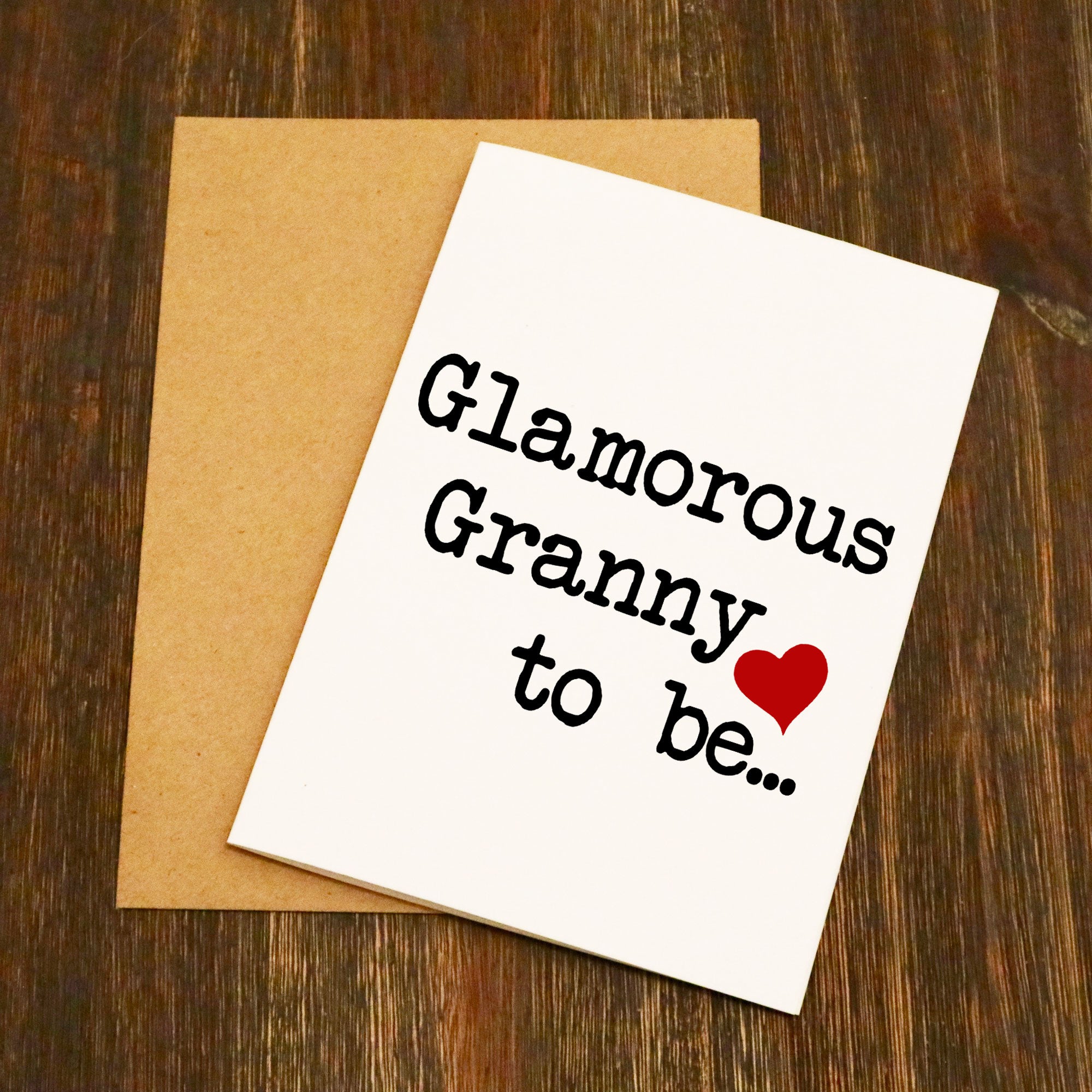 Glamorous Granny to be... Greetings Card