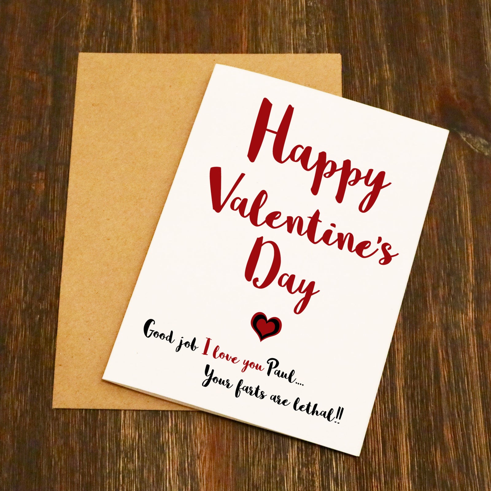 Good Job I Love You Your Farts Are Lethal Personalised Funny Valentine's Card