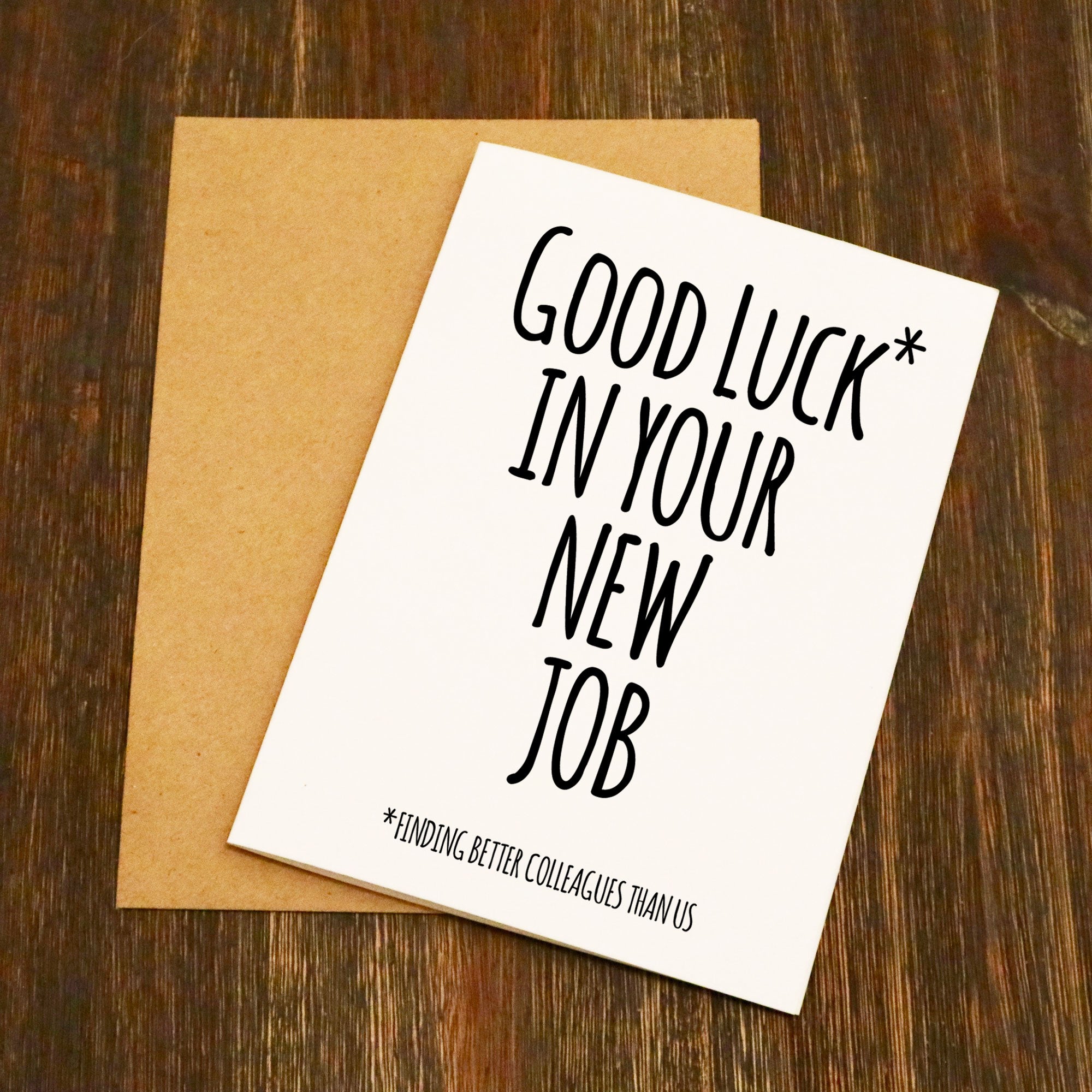 Good Luck In Your New Job Funny Leaving Card