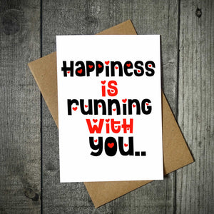Happiness Is Running With You Valentine's Card