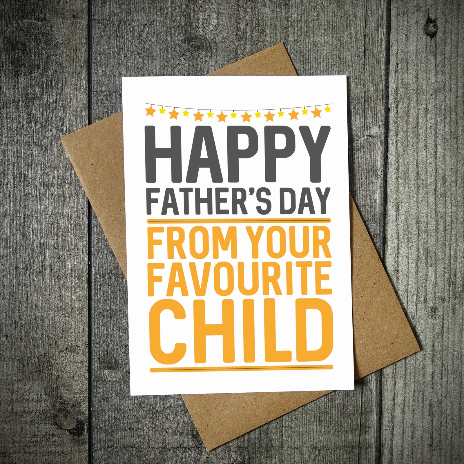 Happy Father's Day From Your Favourite Father's Day Card