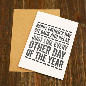 Sit Back & Relax Father's Day Card