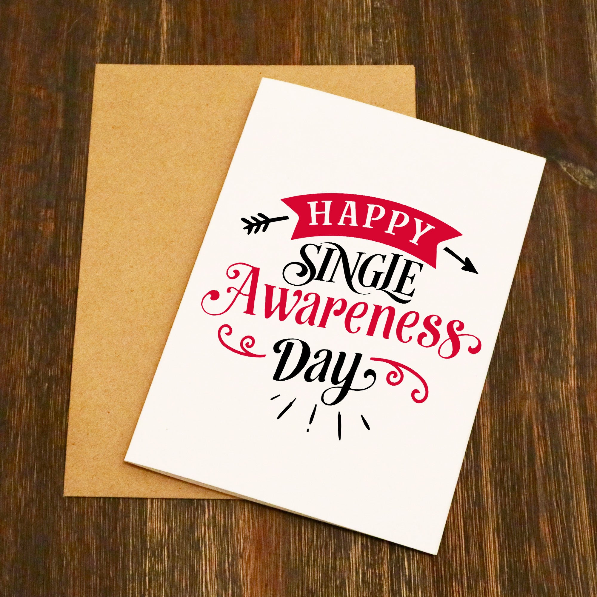 Happy Single Awareness Day Funny Valentine's Card