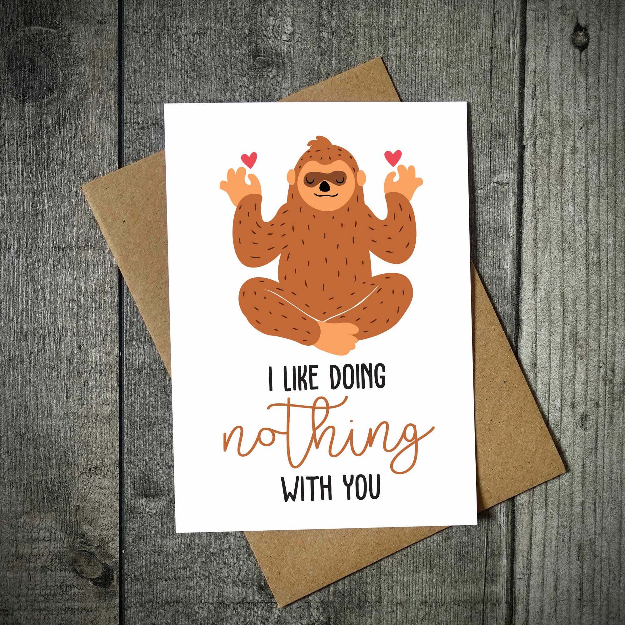 I Like Doing Nothing With You Valentine's Card