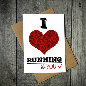 I Love Running... And You Valentine's Card