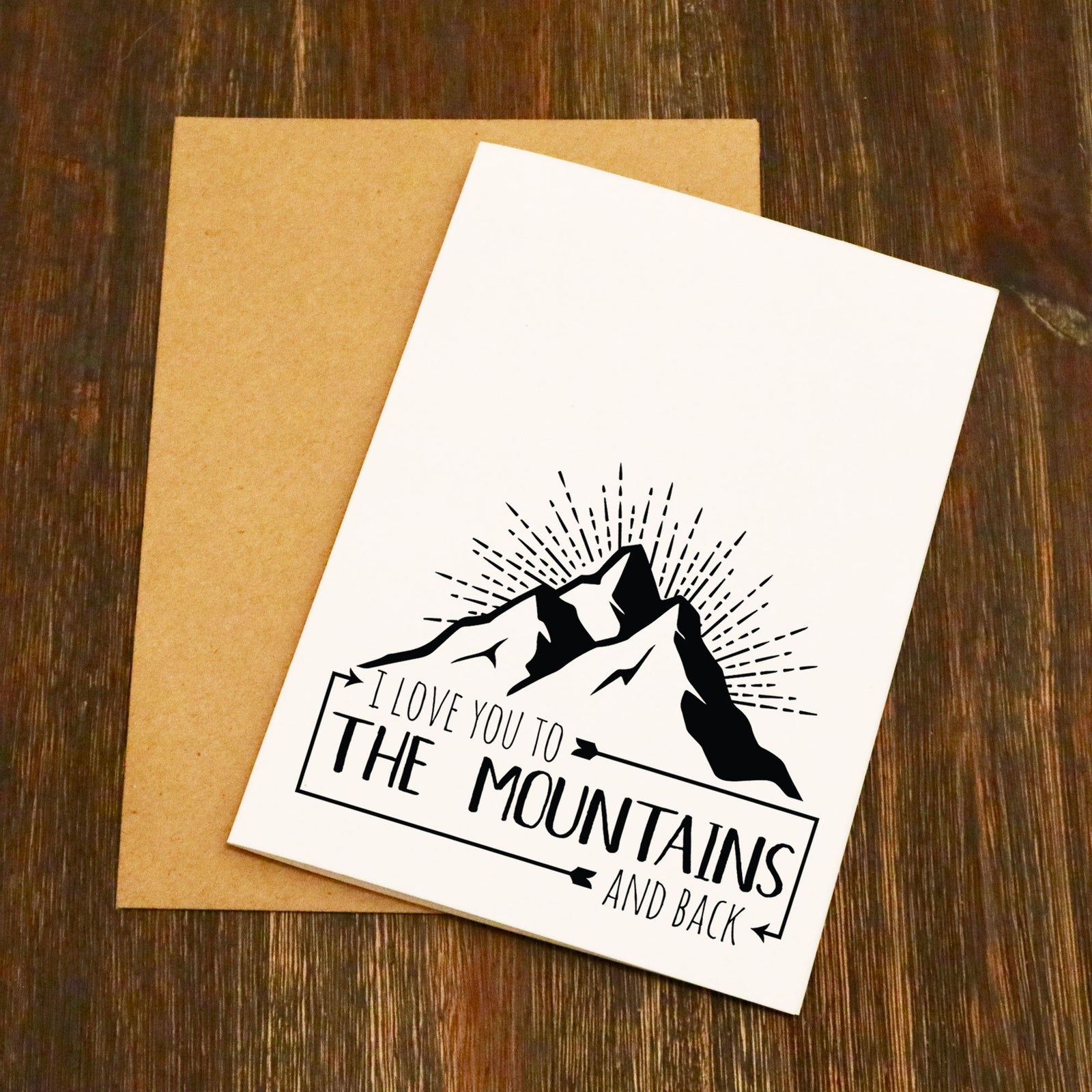 I Love You To The Mountain's And Back Valentine's Card