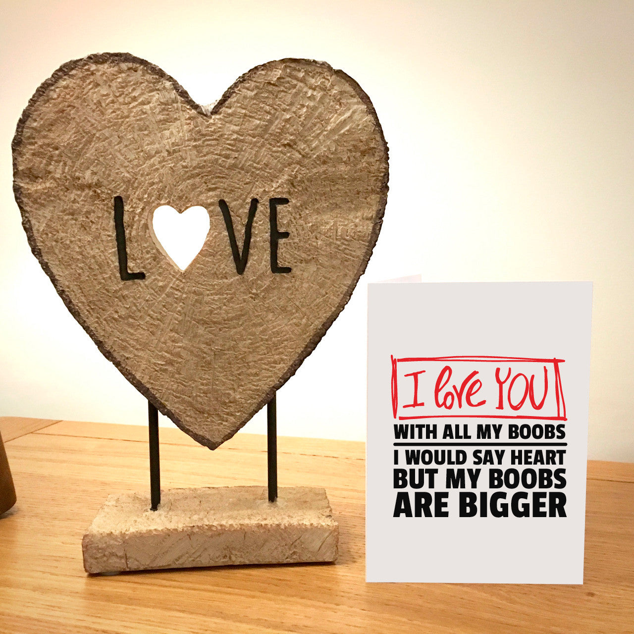 I Love You With All My Boobs Greetings Card