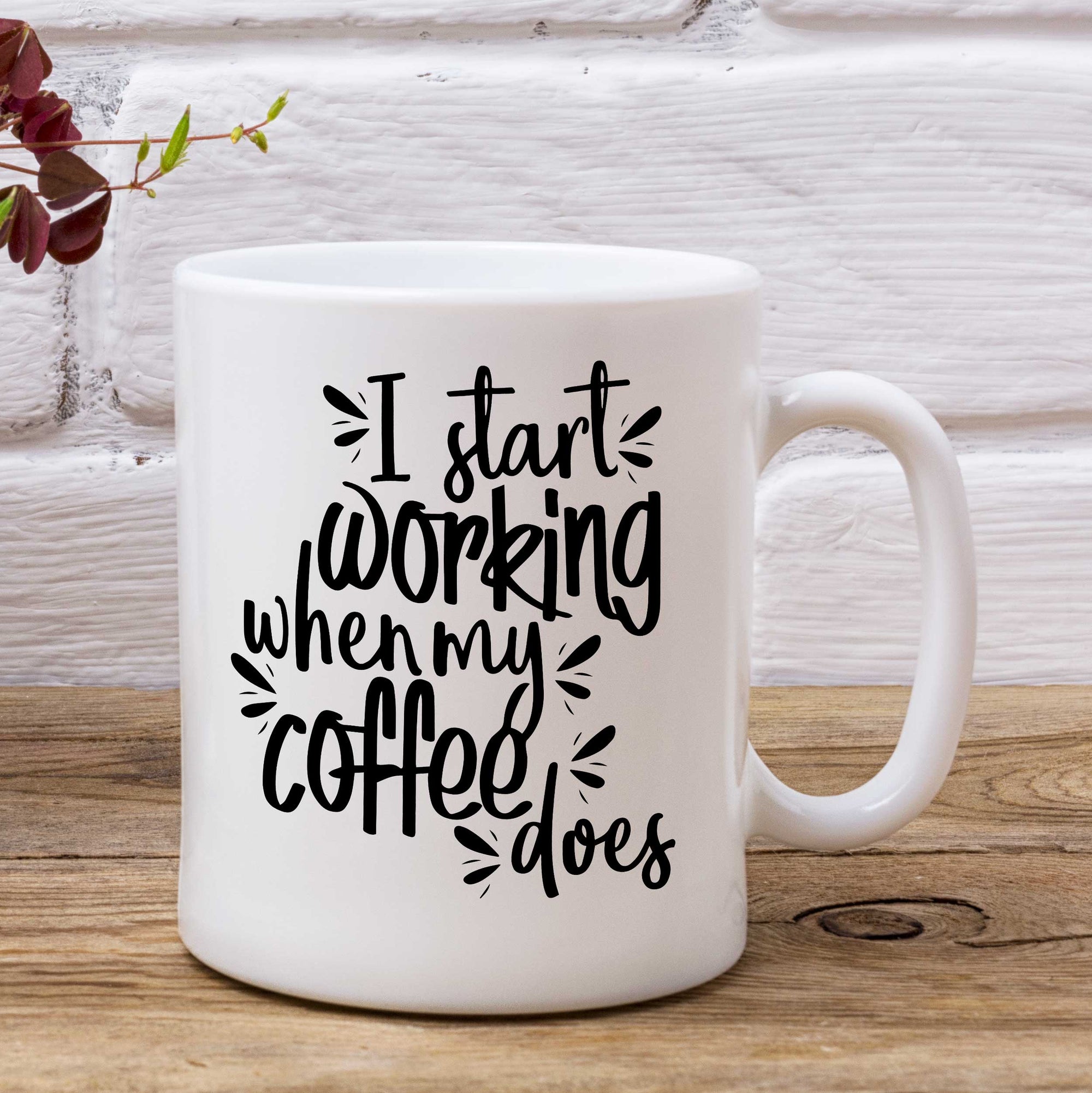 I Start Working When My Coffee Does Mug