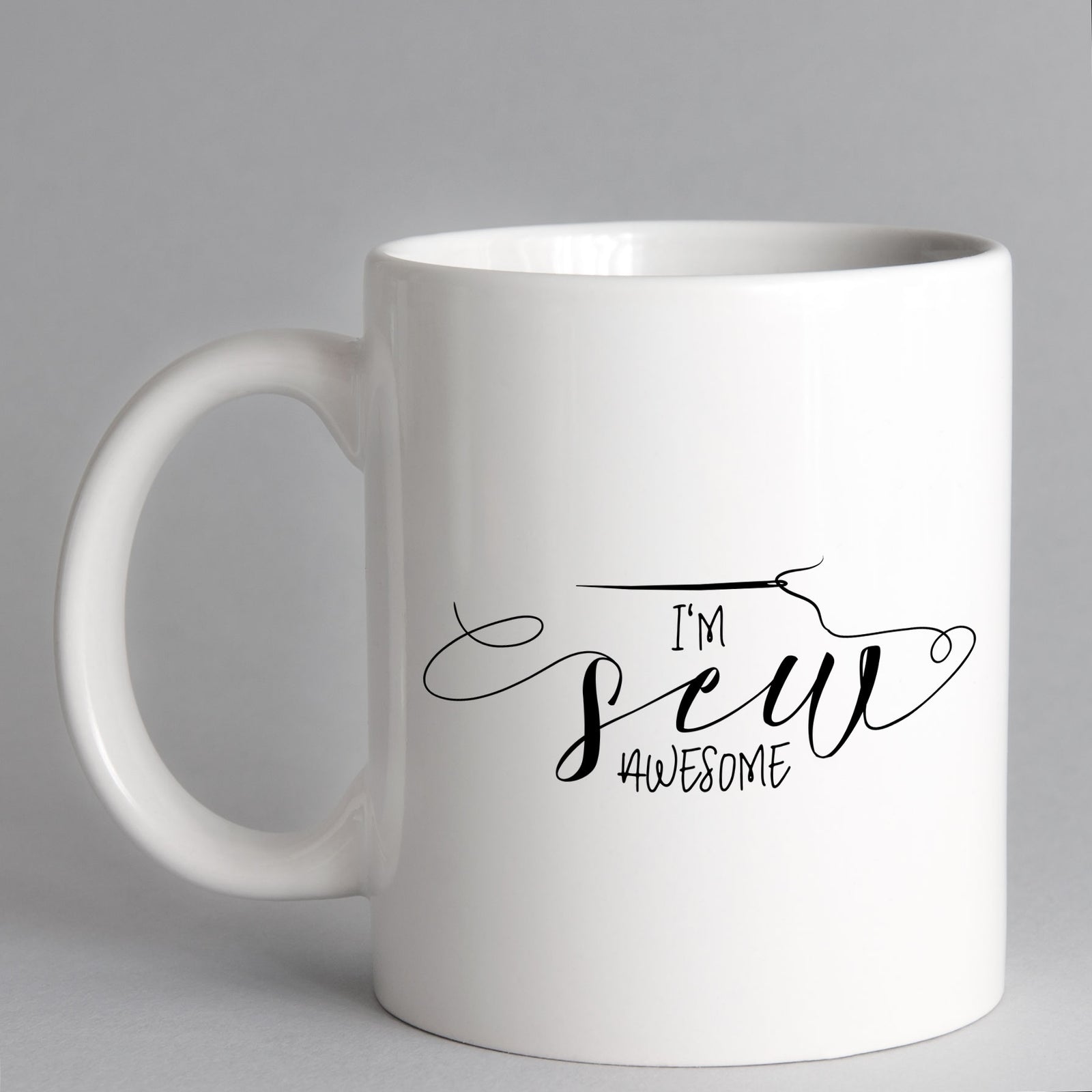 I'm Sew Awesome...  Sewing Mug