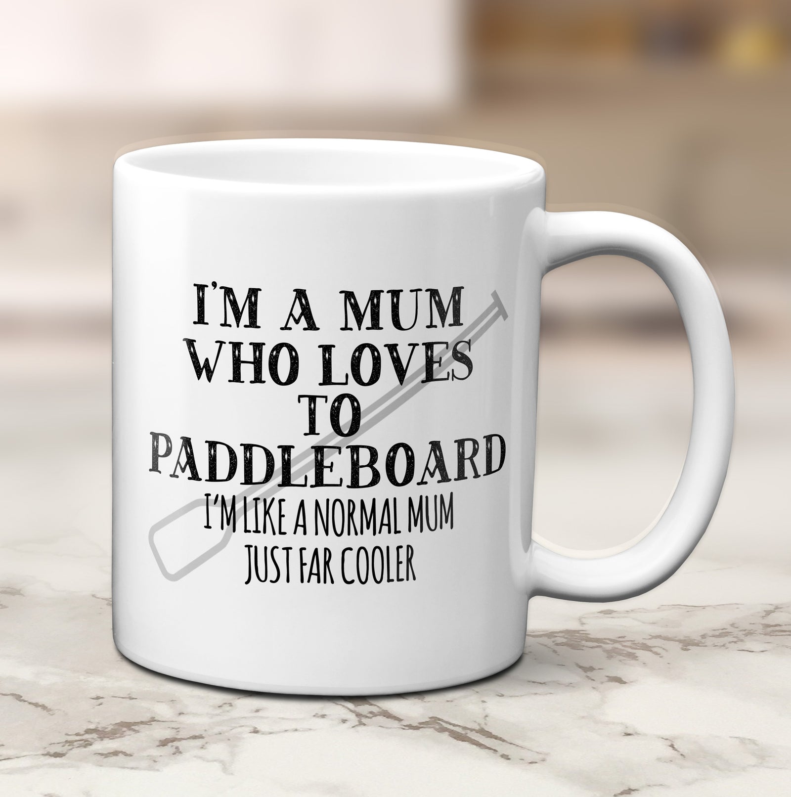 I'm A Mum Who Loves To Paddleboard Ceramic Mug