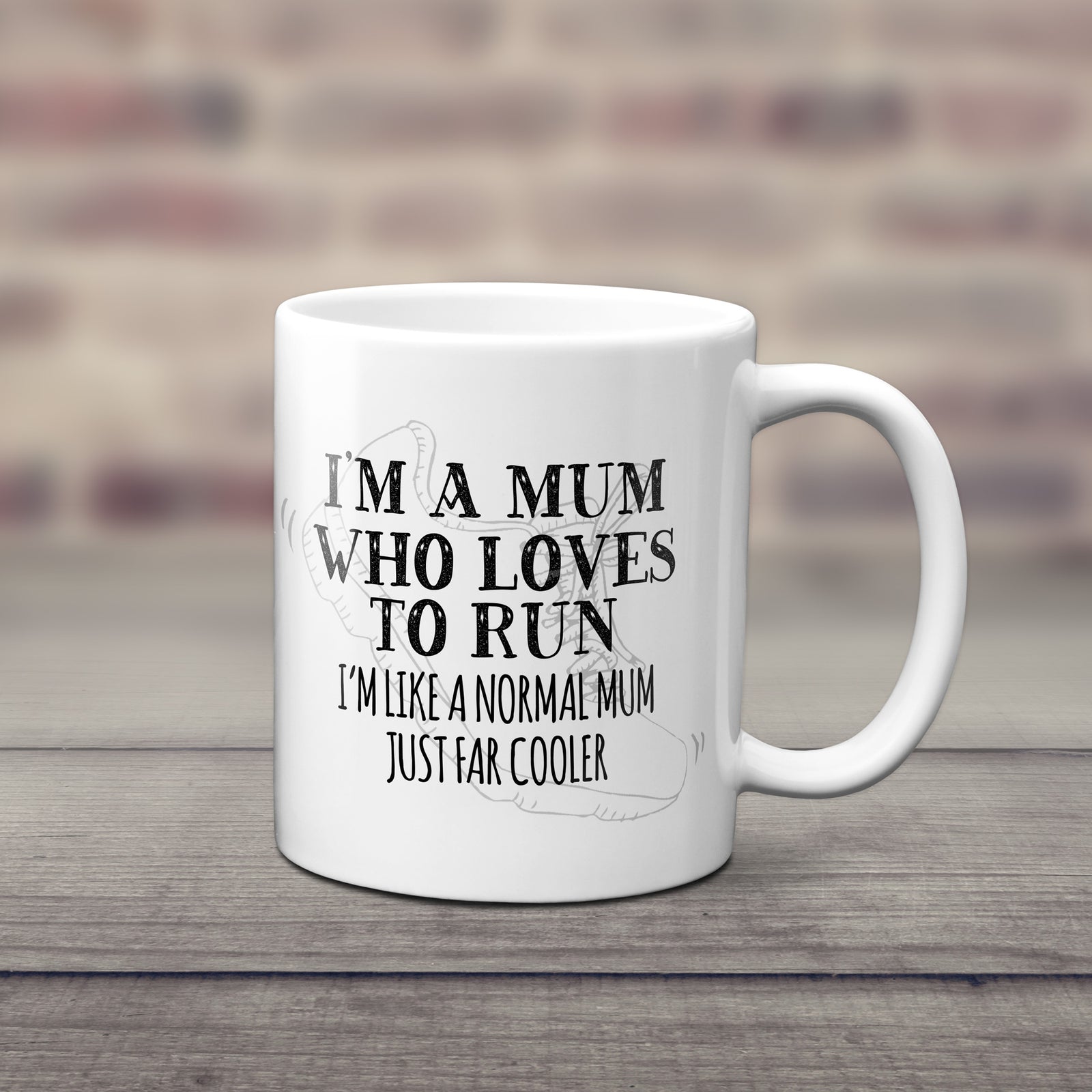 I'm A Mum Who Loves To Run Ceramic Mug