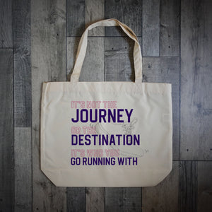It's Not The Journey Or The Destination It's Who You Run With (Shoe Design) Tote Bag