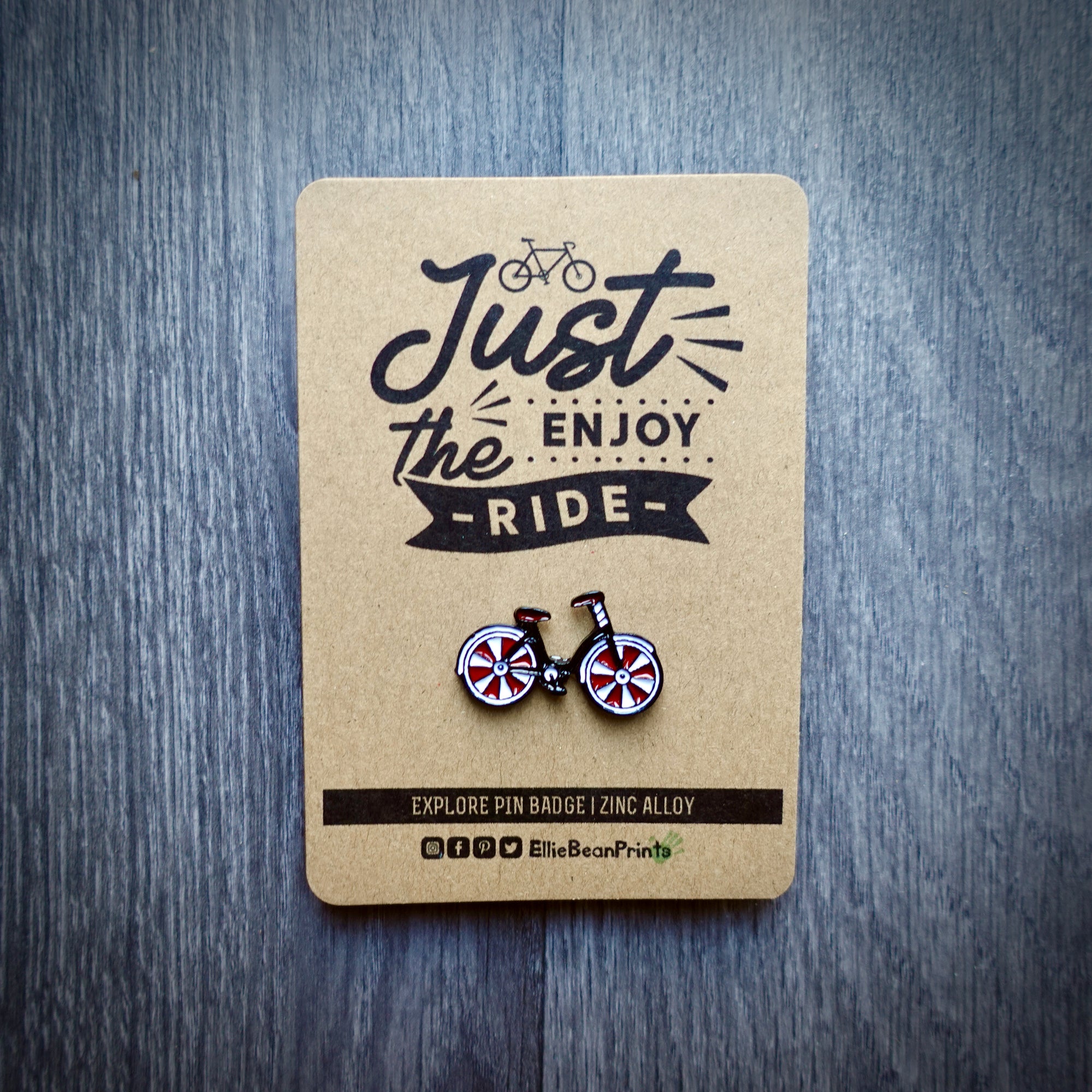 Just Enjoy The Ride Enamel Pin Badge