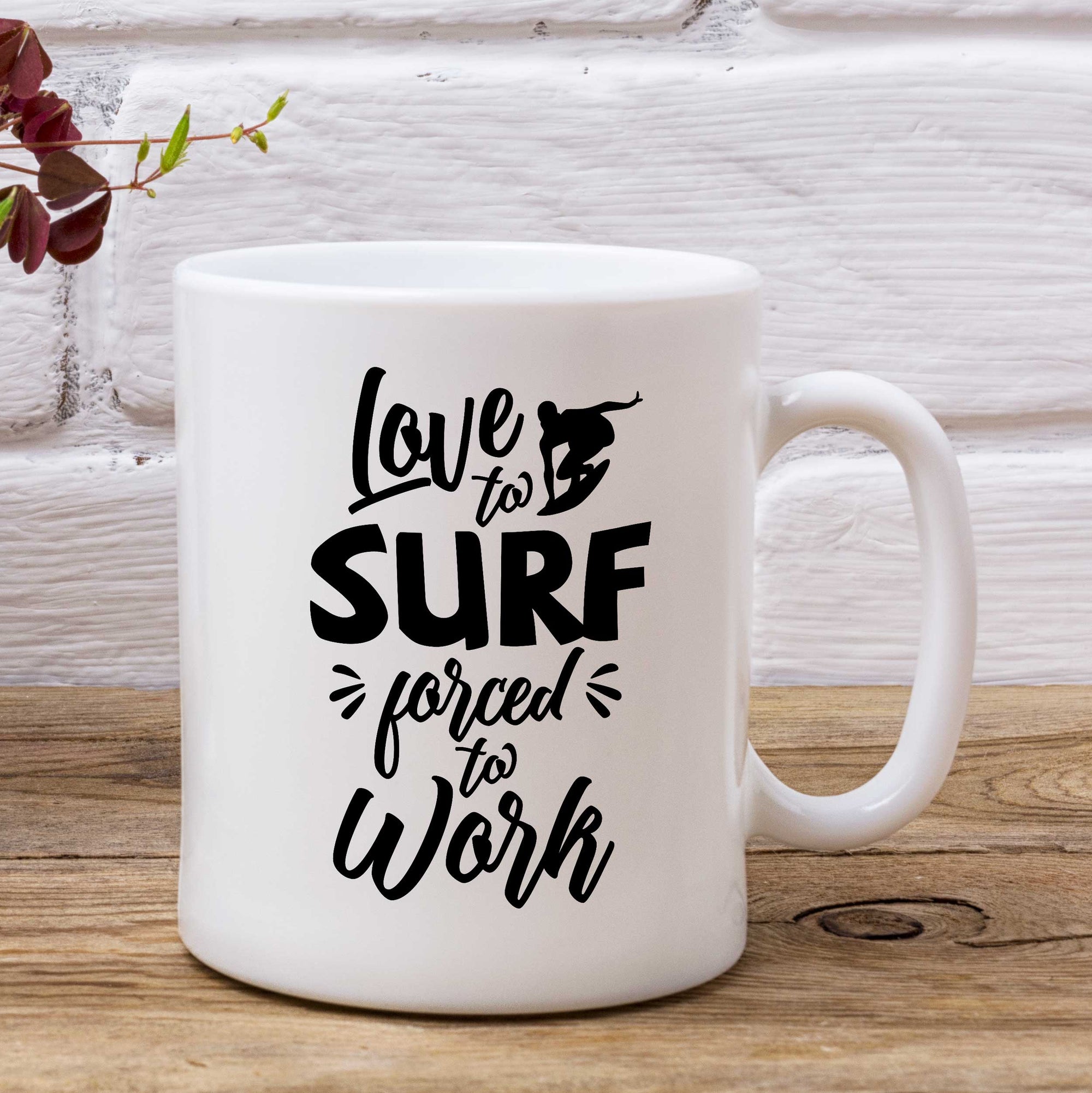 Love To Surf Forced To Work Mug