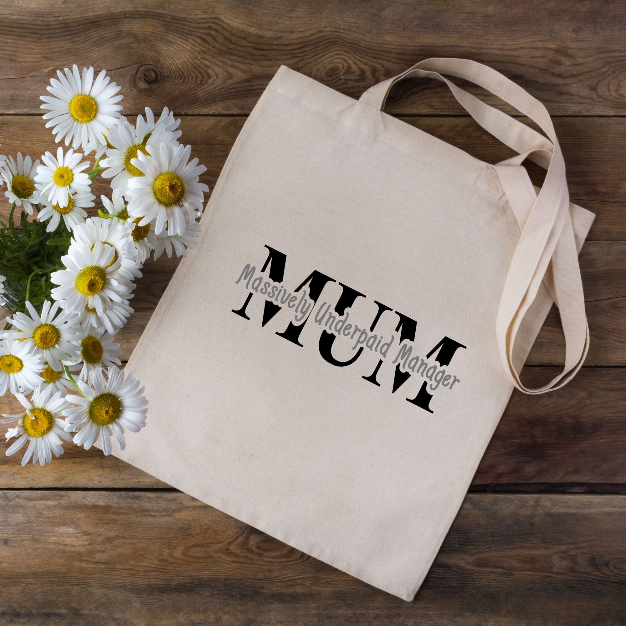Massively Underpaid Mum Tote Bag