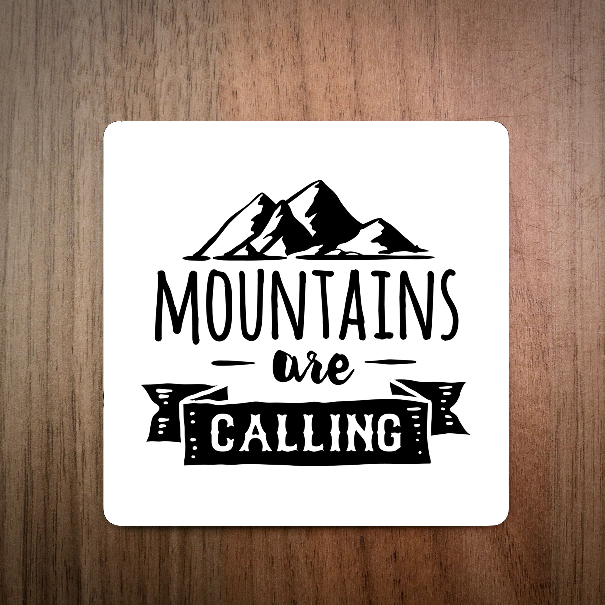 Mountains Are Calling Coaster