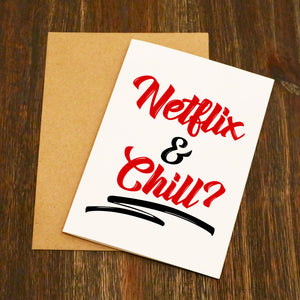 Netflix and Chill Valentine's Card