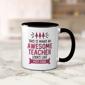 This Is What An Awesome Teacher Looks Like Personalised Teacher Mug