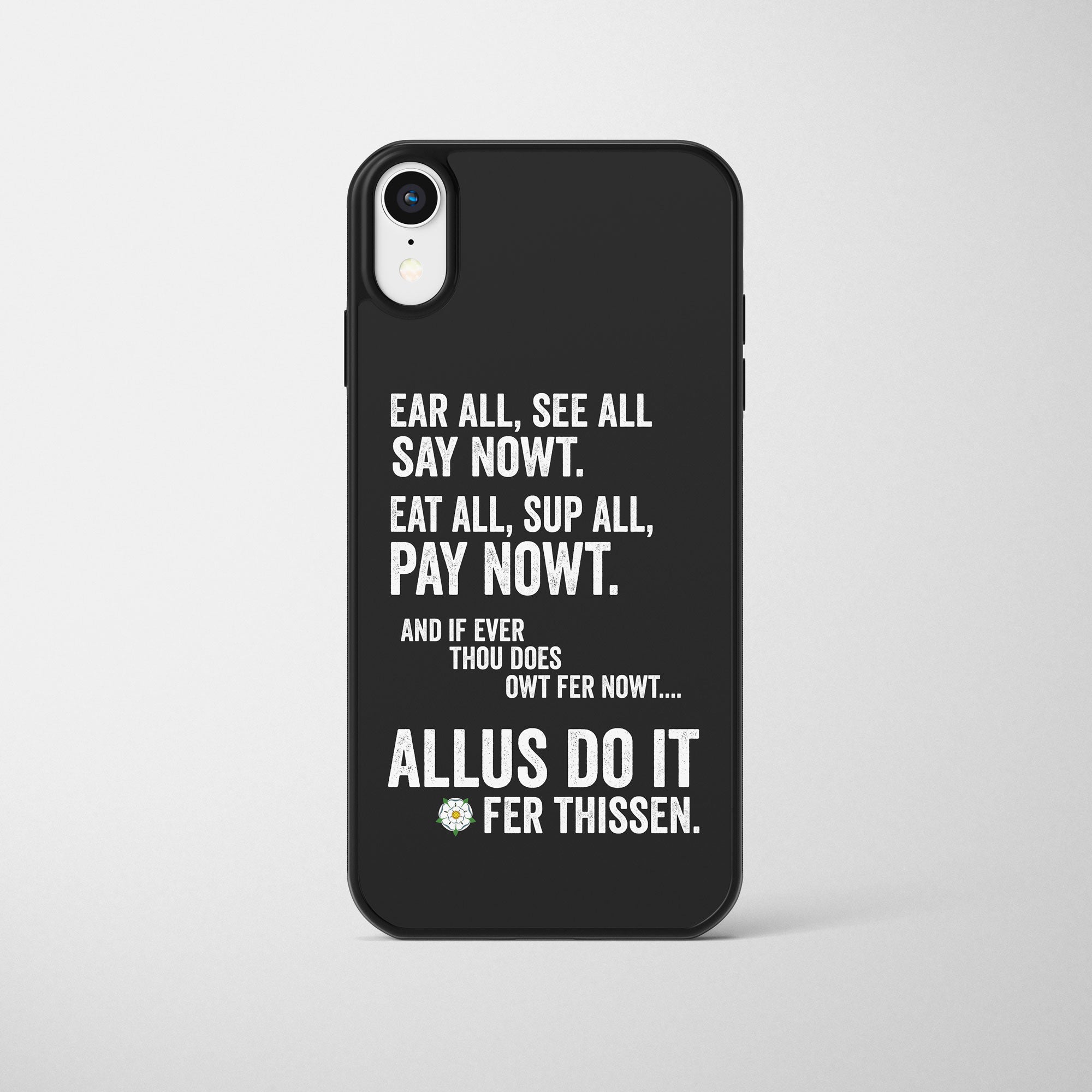 Nowt Yorkshire Dialect Phone Case