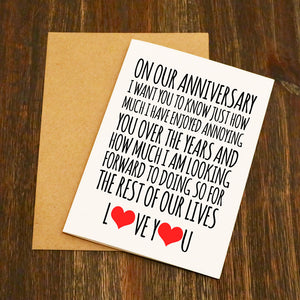 On Our Anniversary Annoying I Love You Card