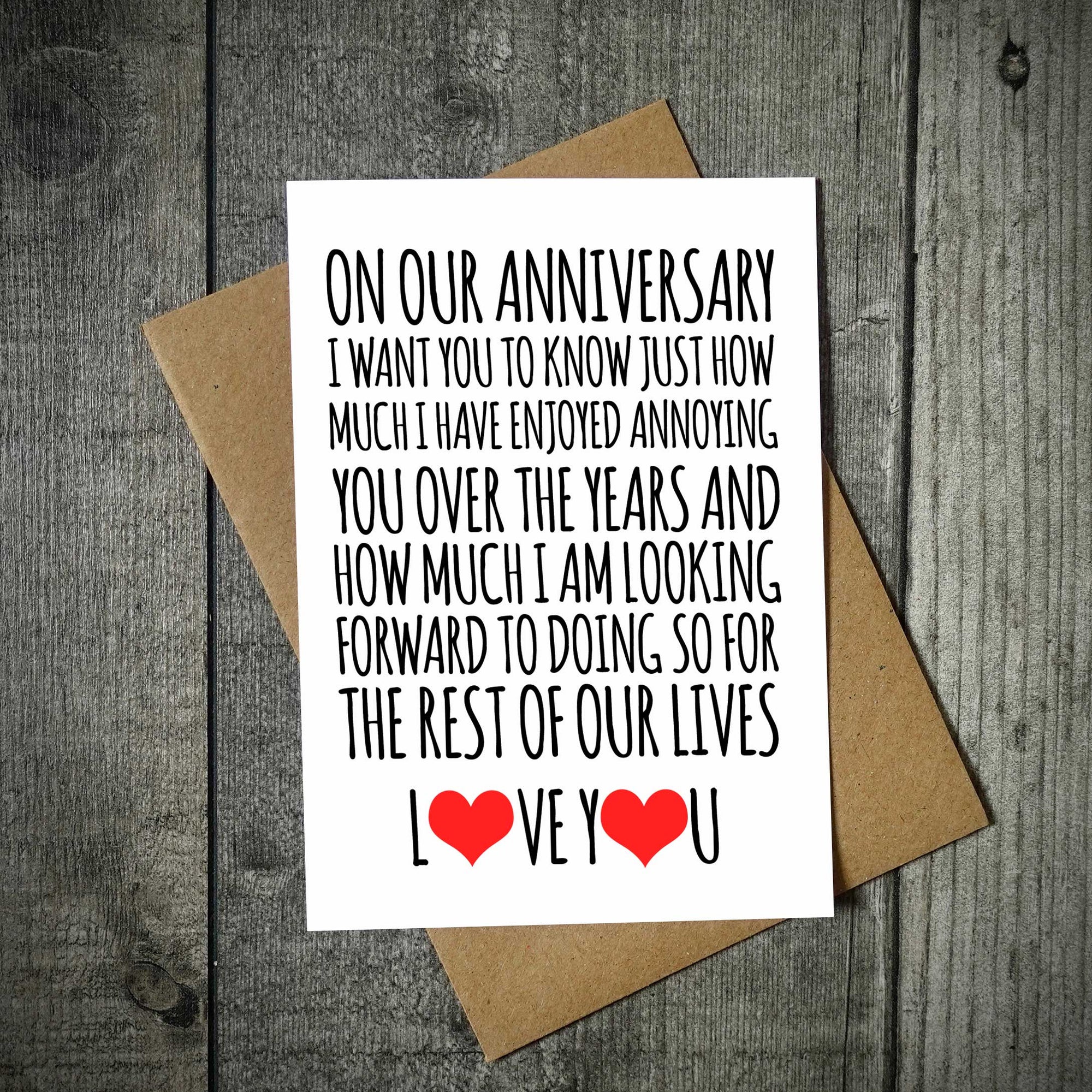 On Our Anniversary Annoying I Love You Card
