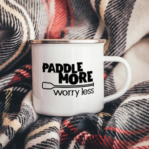 Paddle More Worry Less Enamel Mug