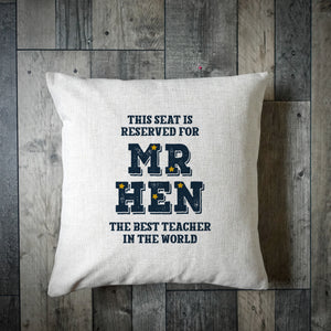 Personalised This Seat Is Reserved For The Best Teacher In The World Cushion Cover