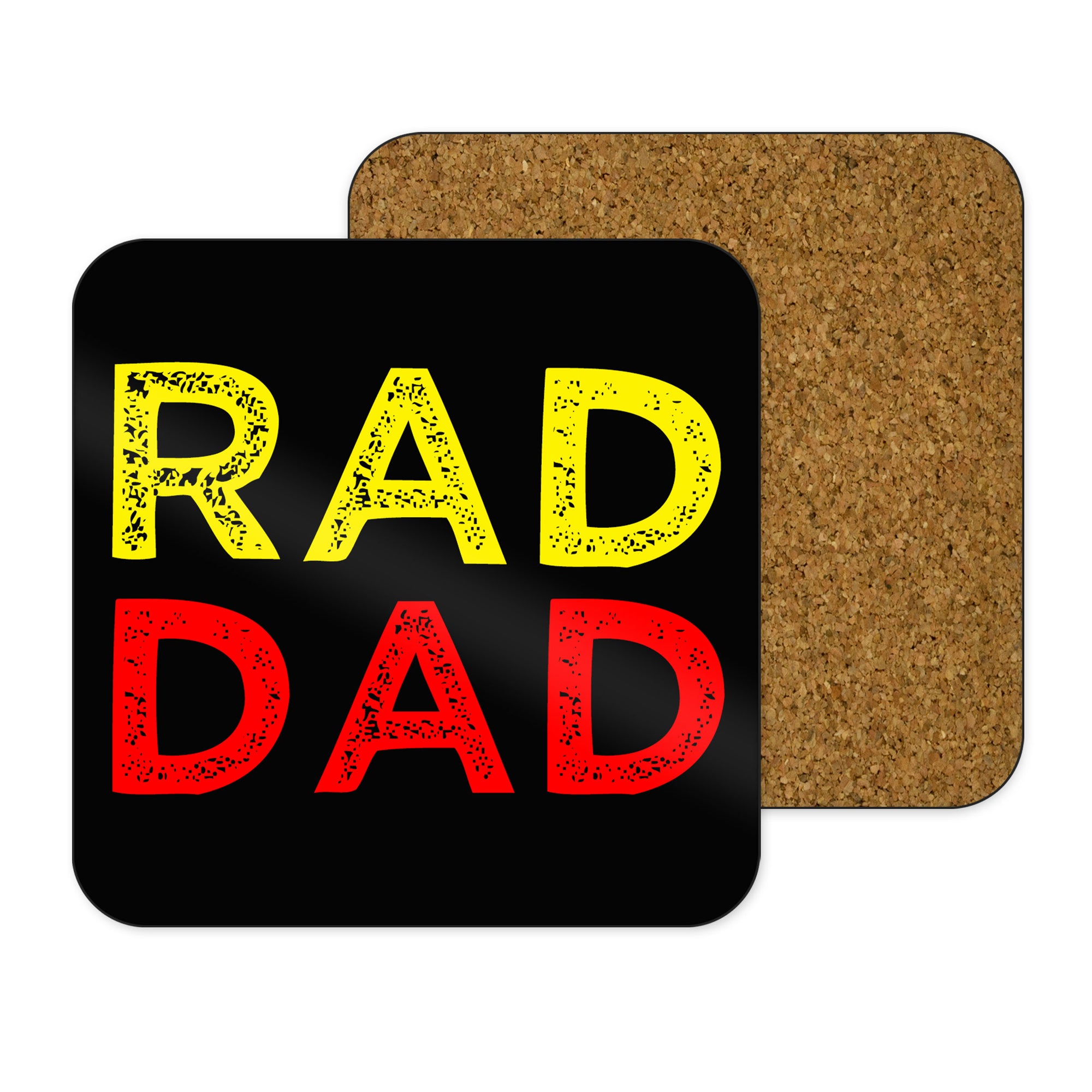 Rad Dad Coaster