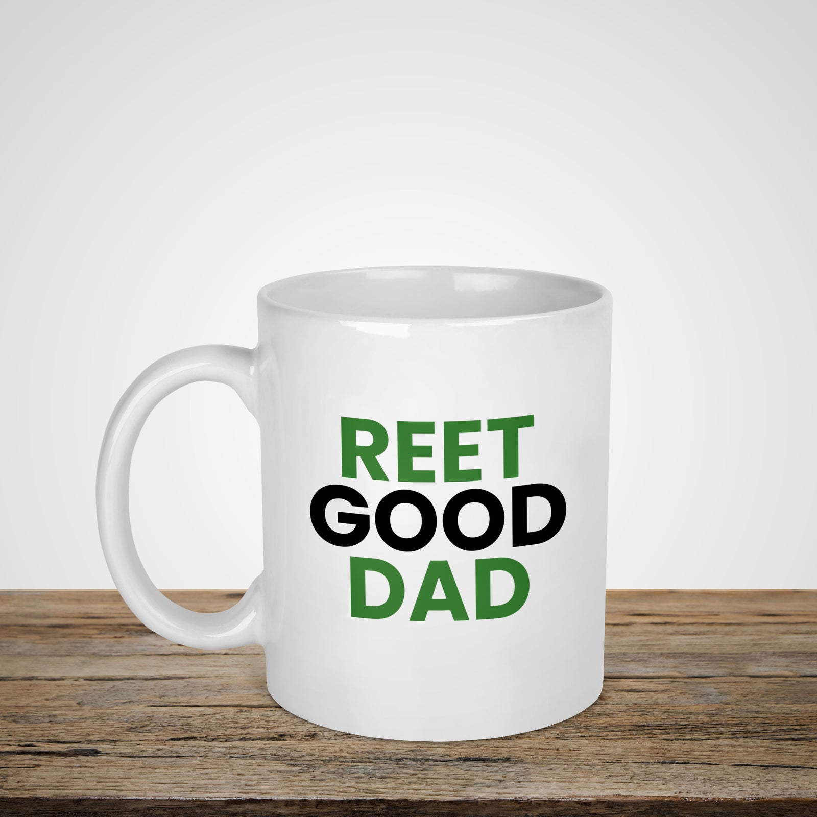 Reet Good Dad Yorkshire Dialect Mug