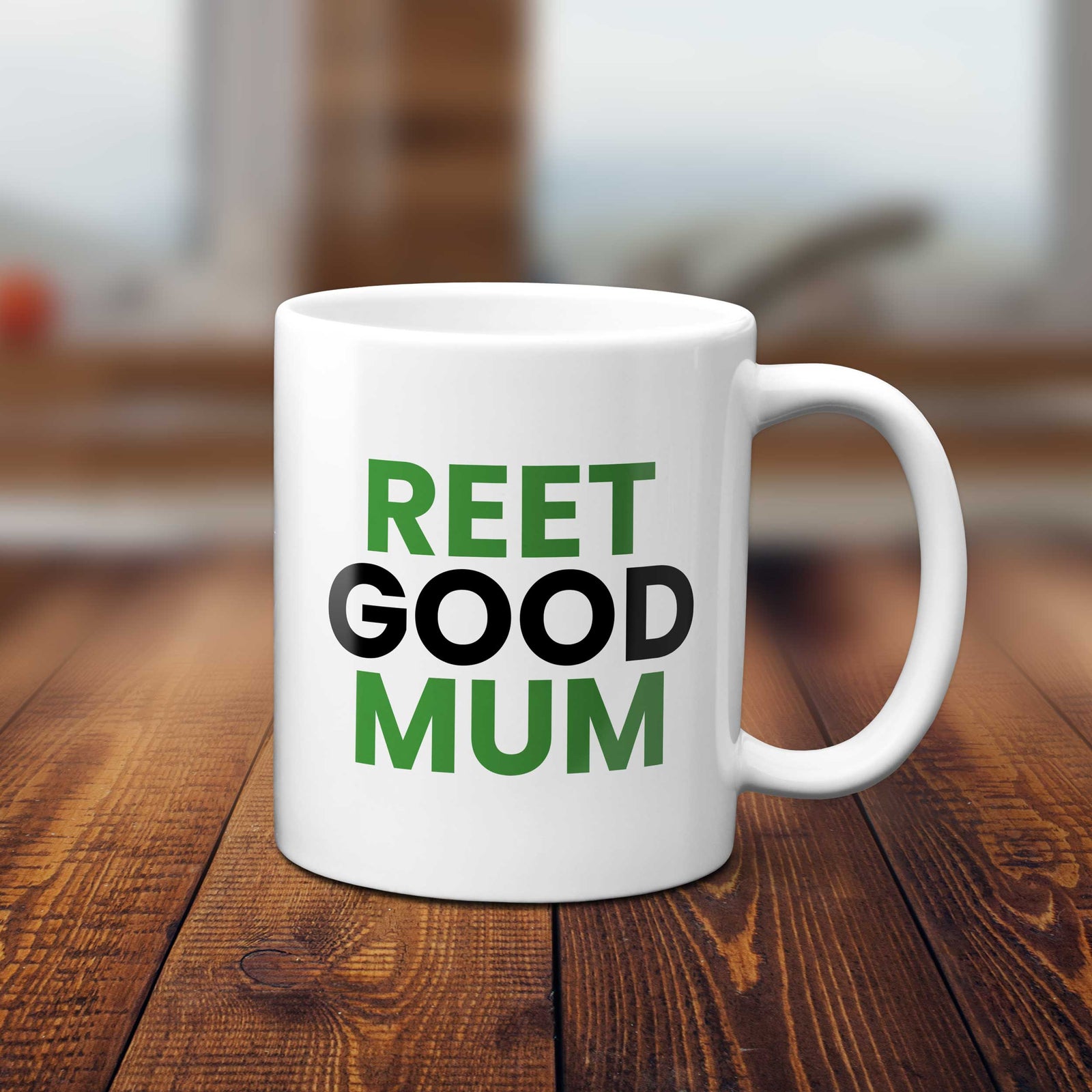 Reet Good/Lovely Mum Yorkshire Dialect Mug