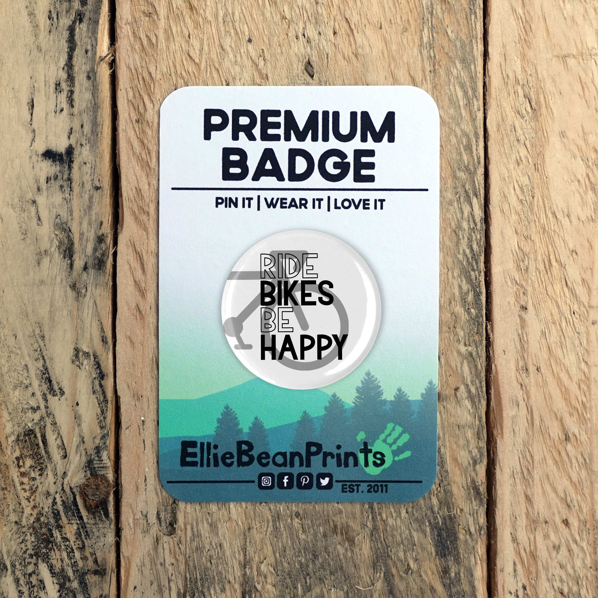 Ride Bikes Be Happy Badge