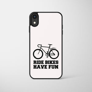 Ride Bikes Have Fun Cycling Phone Case