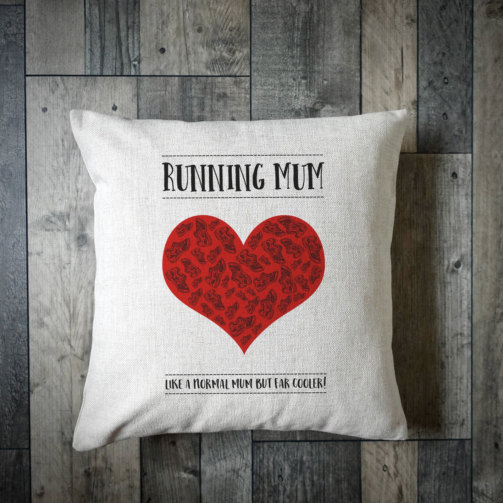 Running Mum Like A Normal Mum But Far Cooler Cushion Cover