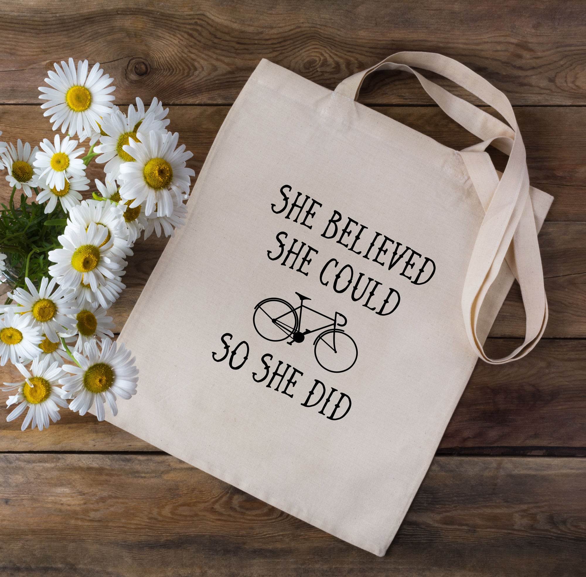 She Believed She Could So She Did Cycling Tote Bag